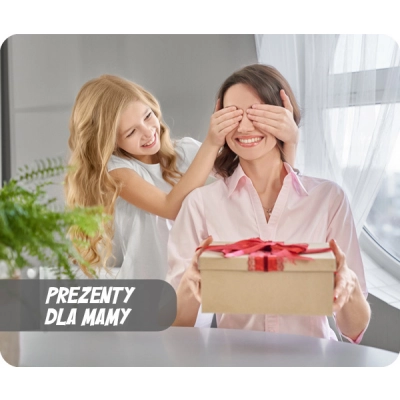 Prezenty dla Mamy
