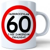 SUPER KUBEK NA PREZENT URODZINY 60 SZEŚĆDZIESIĄTKĘ