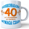 SUPER KUBEK NA PREZENT URODZINY 40 CZTERDZIESTKĘ