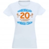 T-SHIRT KOSZULKA DAMSKA PREZENT URODZINY 20 -