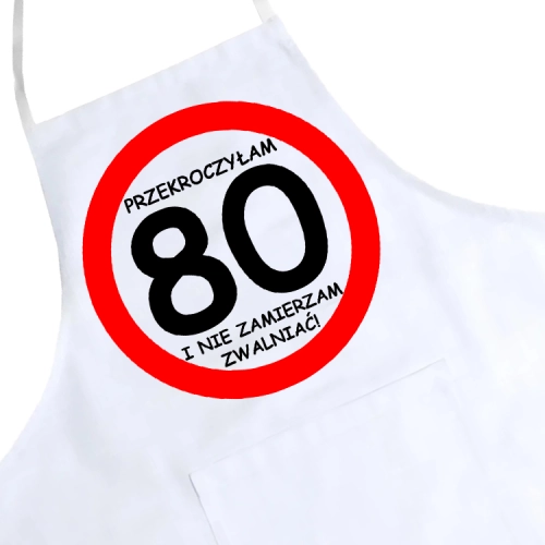 FARTUCH KUCHENNY NADRUK URODZINY 80 OSIEMDZIESIĄTKĘ
