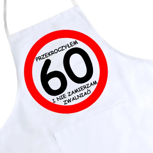 FARTUCH KUCHENNY NADRUK URODZINY 60 SZEŚĆDZIESIĄTKĘ