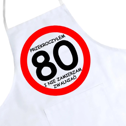 FARTUCH KUCHENNY NADRUK URODZINY 80 OSIEMDZIESIĄTKĘ