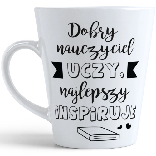 KUBEK LATTE 330ml NA DZIEŃ NAUCZYCIELA WYCHOWAWCY