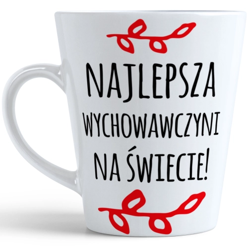 KUBEK LATTE 330ml NA DZIEŃ NAUCZYCIELA WYCHOWAWCY