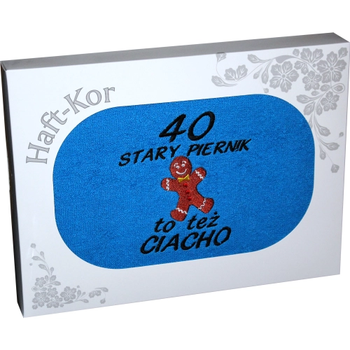 RĘCZNIK HAFT STARY PIERNIK TEŻ CIACHO 40 URODZINY