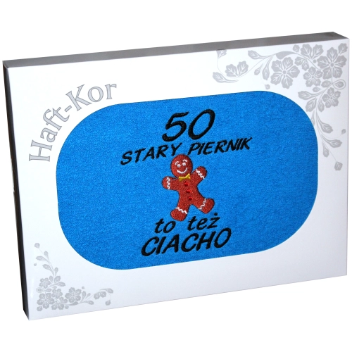 RĘCZNIK HAFT STARY PIERNIK TEŻ CIACHO 50 URODZINY