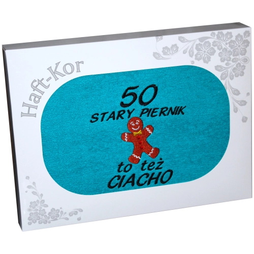 RĘCZNIK HAFT STARY PIERNIK TEŻ CIACHO 50 URODZINY