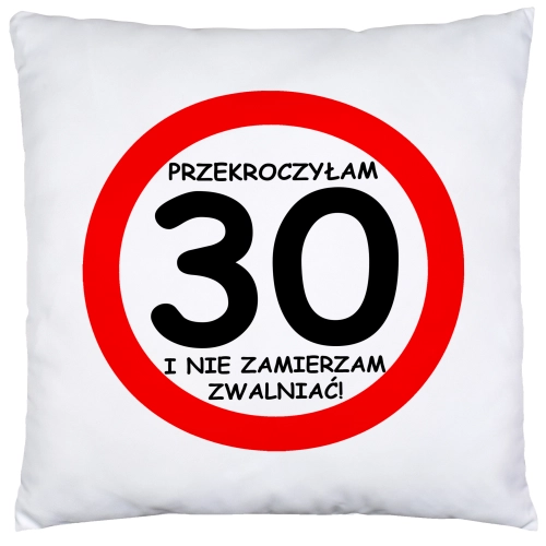 PODUSZKA 40x40 PREZENT URODZINY 30 TRZYDZIESTKĘ