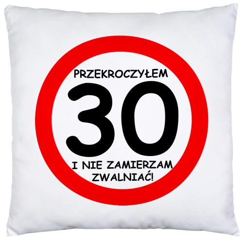 PODUSZKA 40x40 PREZENT URODZINY 30 TRZYDZIESTKĘ