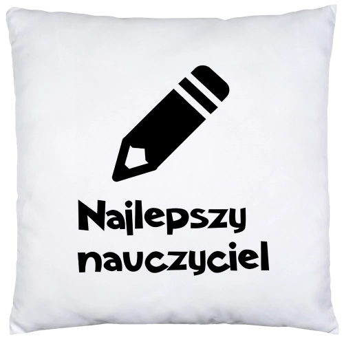 PODUSZKA 40x40 DZIEŃ NAUCZYCIEL WYCHOWAWCA PREZENT