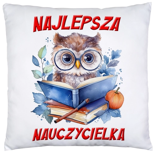 PODUSZKA 40x40 DZIEŃ NAUCZYCIEL WYCHOWAWCA PREZENT