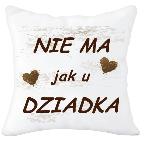 PODUSZKA 40x40 Z NADRUKIEM NA PREZENT DLA DZIADKA