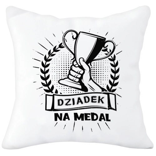 PODUSZKA 40x40 Z NADRUKIEM NA PREZENT DLA DZIADKA