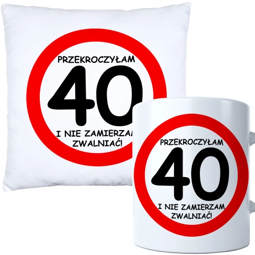 KOMPLET PODUSZKA KUBEK NA 40 URODZINY PREZENT