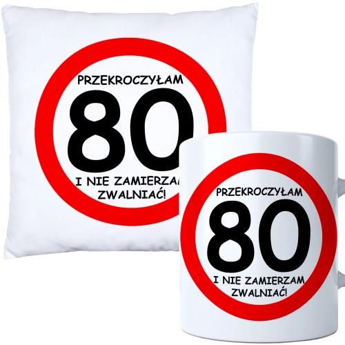 KOMPLET PODUSZKA KUBEK NA 80 URODZINY PREZENT
