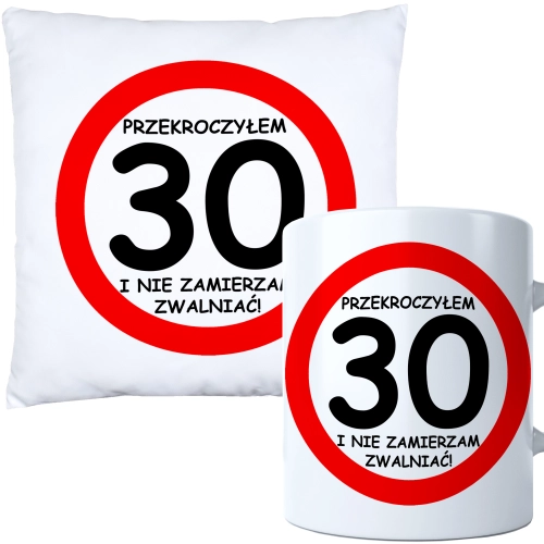 KOMPLET PODUSZKA KUBEK NA 30 URODZINY PREZENT