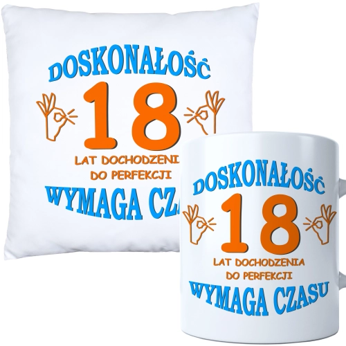 KOMPLET PODUSZKA KUBEK NA 18 URODZINY PREZENT