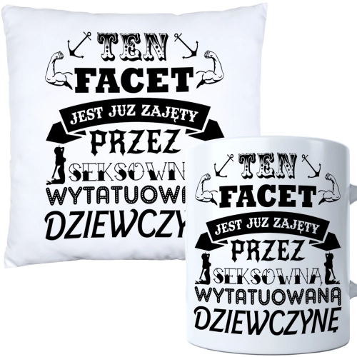 KOMPLET PODUSZKA KUBEK NA DZIEŃ CHŁOPAKA FACETA