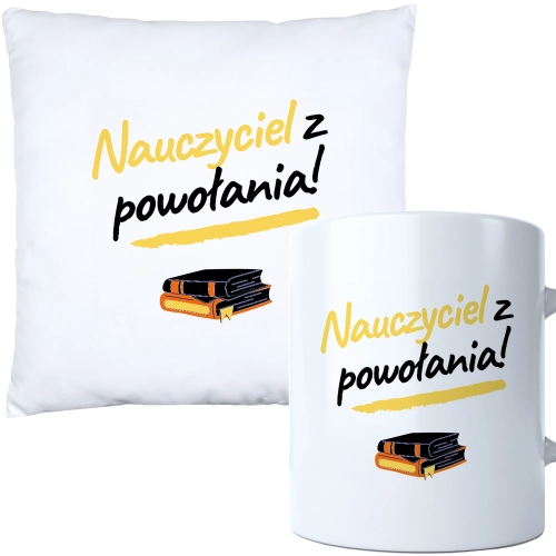 KOMPLET PODUSZKA KUBEK DZIEŃ NAUCZYCIEL WYCHOWAWCA