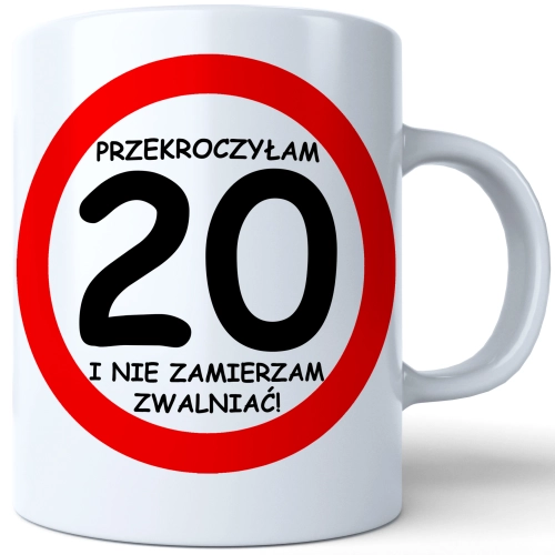 SUPER KUBEK NA PREZENT URODZINY 20 DWUDZIESTKĘ