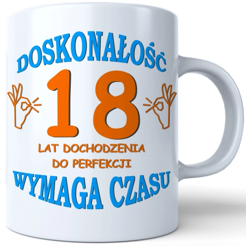 SUPER KUBEK NA PREZENT URODZINY 18 OSIEMNASTKĘ