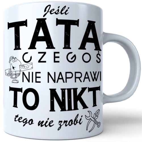 KUBEK DLA TATY NADRUKIEM NA PREZENT DZIEŃ OJCA