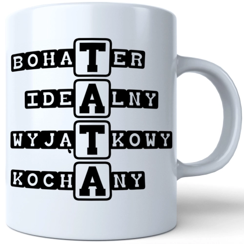 KUBEK DLA TATY NADRUKIEM NA PREZENT DZIEŃ OJCA