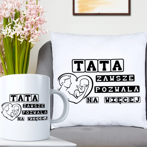 KOMPLET DLA TATY PODUSZKA 40X40CM + KUBEK 330ml NA PREZENT DZIEŃ OJCA TATA