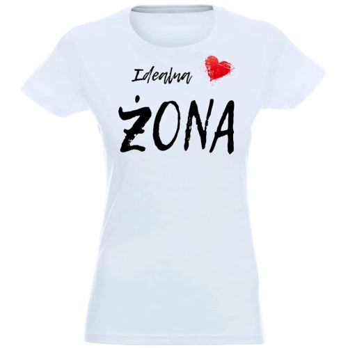 T-SHIRT KOSZULKA DAMSKA NADRUK IDEALNA ŻONA