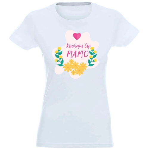 T-SHIRT KOSZULKA DAMSKA NADRUK KOCHAM CIE MAMO