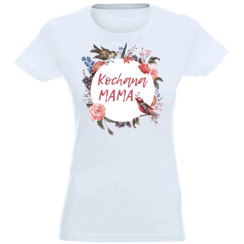 T-SHIRT KOSZULKA DAMSKA NADRUK KOCHANA MAMA