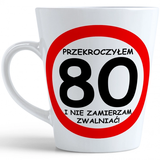 KUBEK LATTE PREZENT URODZINY 80 OSIEMDZIESIĄTKĘ ZNAK