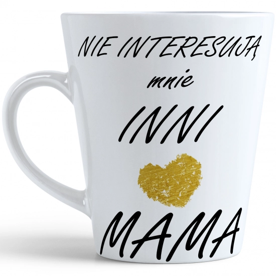 KUBEK LATTE 330ml DLA MAMY Z NADRUKIEM NA PREZENT DZIEŃ MATKI MAMA MAMUSIA