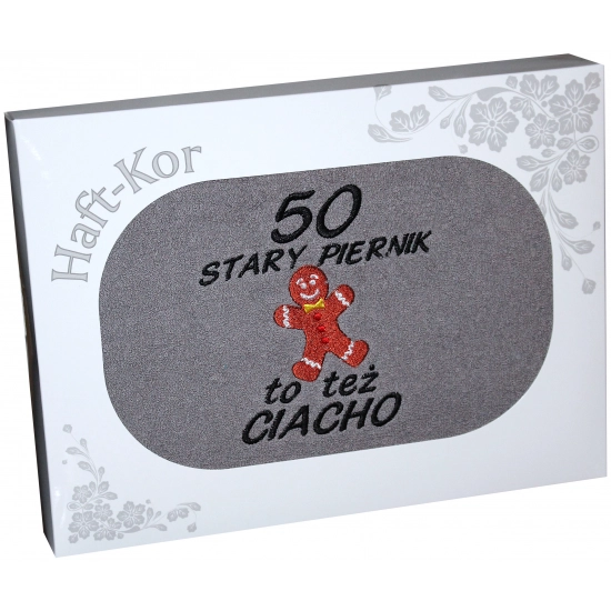 RĘCZNIK HAFT STARY PIERNIK TEŻ CIACHO 50 URODZINY