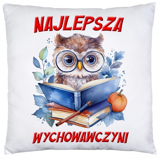 PODUSZKA 40x40 DZIEŃ NAUCZYCIEL WYCHOWAWCA PREZENT