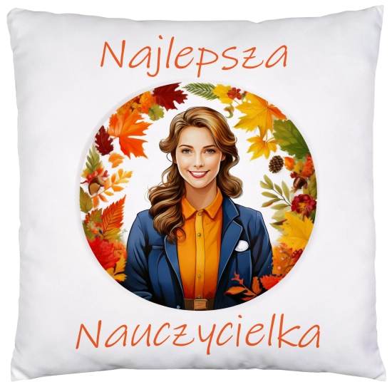 PODUSZKA 40x40 DZIEŃ NAUCZYCIELA WYCHOWAWCA PREZENT NAUCZYCIEL JASIEK NAUCZYCIELKA POLSKIEGO MATEMATYKI GEOGRAFII PRZYRODY BIOLOGII