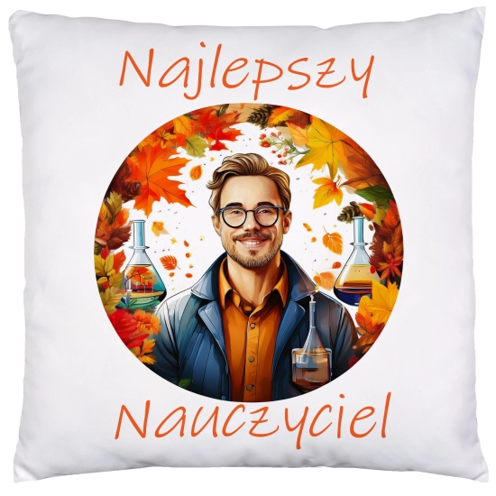 PODUSZKA 40x40 DZIEŃ NAUCZYCIELA WYCHOWAWCA PREZENT NAUCZYCIEL JASIEK NAUCZYCIELKA CHEMII MATEMATYKI GEOGRAFII PRZYRODY BIOLOGII