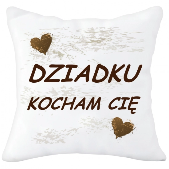 PODUSZKA 40x40 Z NADRUKIEM NA PREZENT DLA DZIADKA