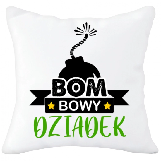 PODUSZKA 40x40 Z NADRUKIEM NA PREZENT DLA DZIADKA