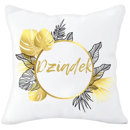 PODUSZKA 40x40 Z NADRUKIEM NA PREZENT DLA DZIADKA