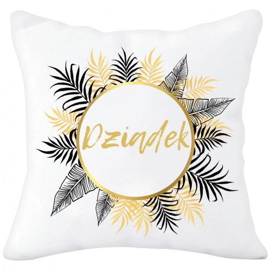 PODUSZKA 40x40 Z NADRUKIEM NA PREZENT DLA DZIADKA