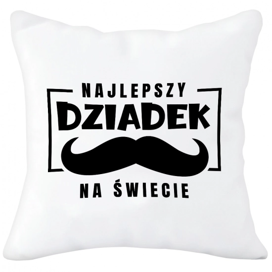 PODUSZKA 40x40 Z NADRUKIEM NA PREZENT DLA DZIADKA
