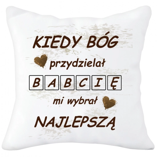 PODUSZKA 40x40 Z NADRUKIEM NA PREZENT DLA BABCI