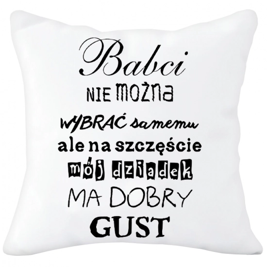 PODUSZKA 40x40 Z NADRUKIEM NA PREZENT DLA BABCI