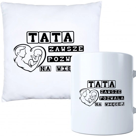 KOMPLET DLA TATY PODUSZKA 40X40CM + KUBEK 330ml NA PREZENT DZIEŃ OJCA TATA