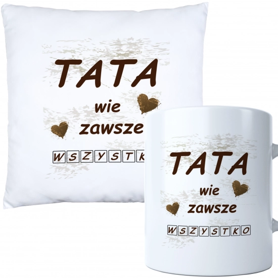 KOMPLET DLA TATY PODUSZKA 40X40CM + KUBEK 330ml NA PREZENT DZIEŃ OJCA TATA