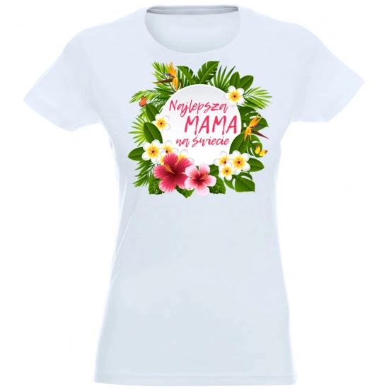 T-SHIRT KOSZULKA DAMSKA NADRUK NAJLEPSZA MAMA